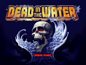 Dead in the Water (US) screen shot title